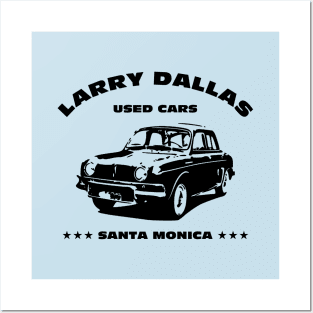 Larry Dallas Used Cars Posters and Art